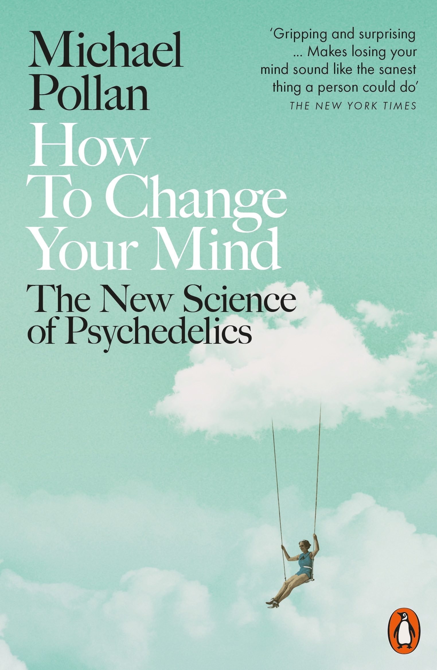 How to Change Your Mind Cover