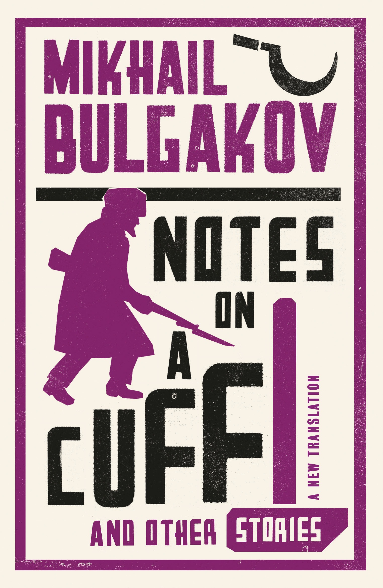 Notes on the Cuff and Other Stories Cover